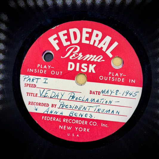 Original 1945 Record Recording - Truman & Churchill Victory Speeches