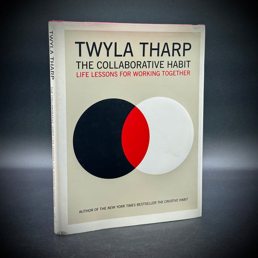 Twyla Tharp Autographed Book "The Collaborative Habit"