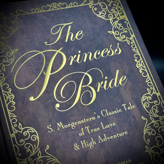 Hardcover illustrated "The Princess Bride" Special Edition Book