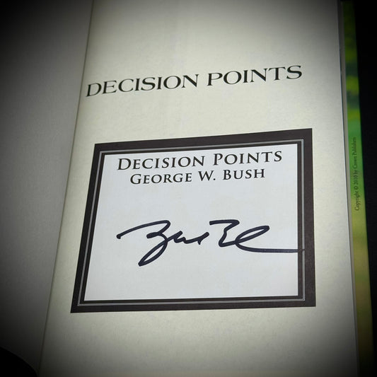 President George W. Bush Signed Edition of "Decision Points" Autobiography with Note