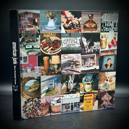 "American Junk" Picking Across America Art Photo Book