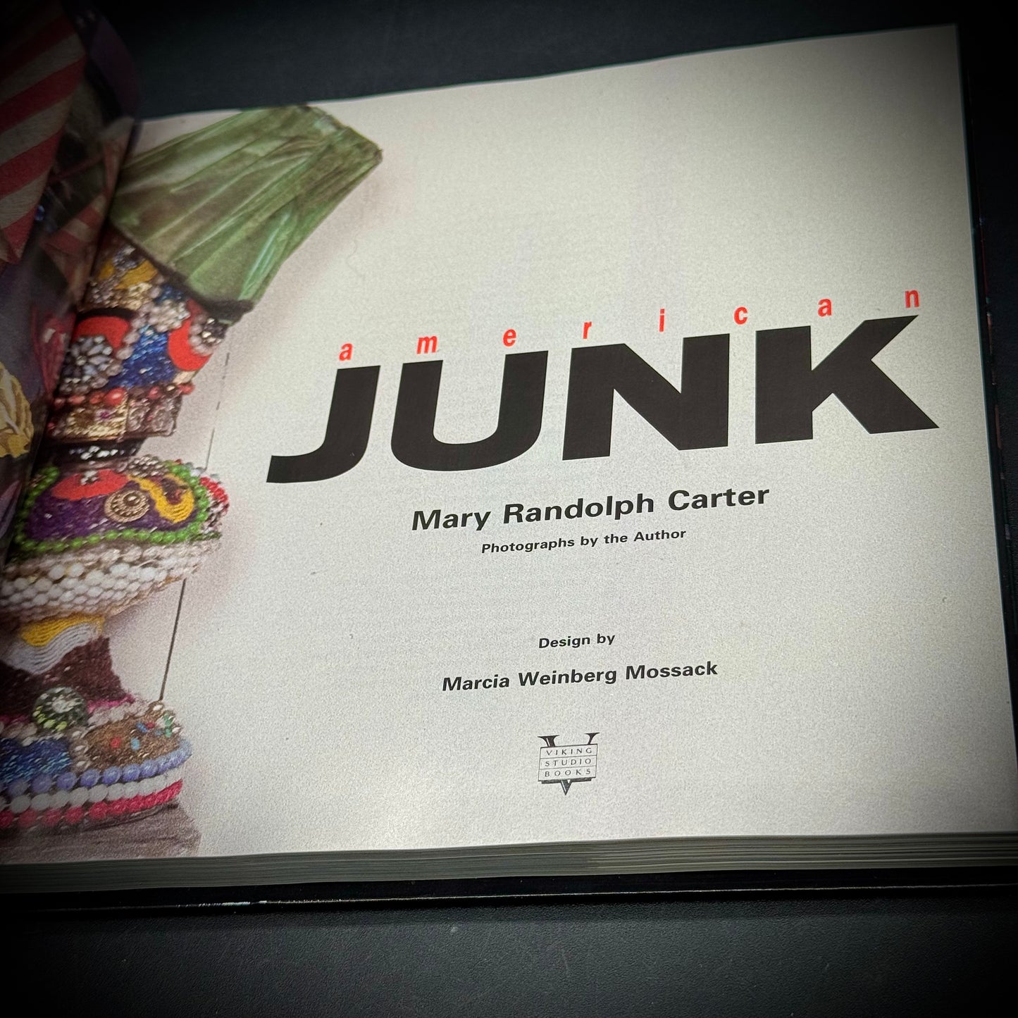 "American Junk" Picking Across America Art Photo Book